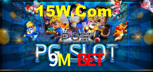 9M Bet