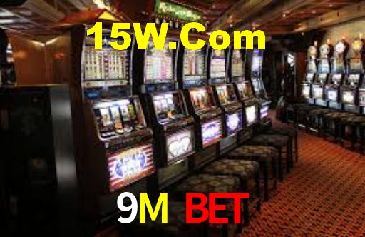 9M Bet